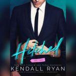 Hitched, Vol. 2, Kendall Ryan