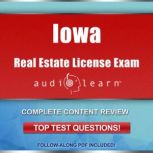 Iowa Real Estate License Exam AudioLe..., AudioLearn Content Team