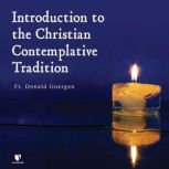 Introduction to the Christian Contemp..., Donald Goergen