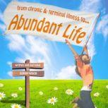 Abundant Life, Sonja Wood