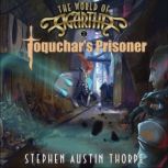 Toquchars Prisoner, Stephen Austin Thorpe