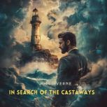 In Search of the Castaways, Jules Verne
