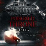 Poisoned Throne, Nikita