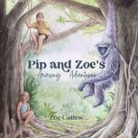 Pip and Zoes Amazing Adventures, Zoe Cottew