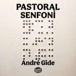 Pastoral Senfoni, Andre Gide