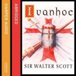 Ivanhoe, Sir Walter Scott