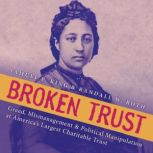 Broken Trust, Samuel P. King