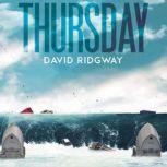 Thursday, David Ridgway