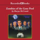 Zombies of the Gene Pool, Sharyn McCrumb