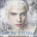 Snow Storm, Davidson King