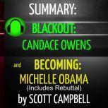 Summary Blackout Candace Owens and ..., Scott Campbell