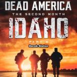 Dead America - Idaho Pt. 6, Derek Slaton