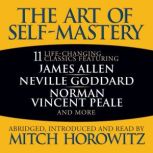 The Art of SelfMastery, Mitch Horowitz