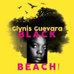 Black Beach, Glynis Guevara
