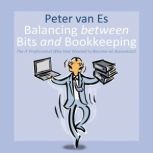 Balancing between Bits and Bookkeepin..., Peter van Es