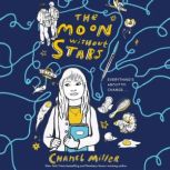The Moon Without Stars, Chanel Miller