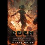 Eden, Jeff Pantanella