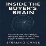 Inside the Buyers Brain, Sterling Chase