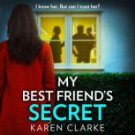 My Best Friends Secret, Karen Clarke