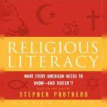 Religious Literacy, Stephen Prothero
