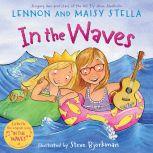 In the Waves, Lennon Stella