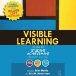 Visible Learning Guide to Student Ach..., John Hattie
