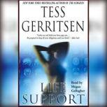 Life Support, Tess Gerritsen
