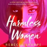 Harmless Women, Rebecca Sharpe