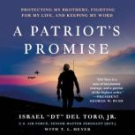 A Patriots Promise, Senior Master Sergeant Ret. Israel DT Del Toro, Jr.