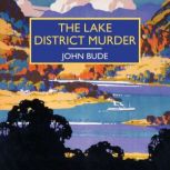 The Lake District Murder, John Bude