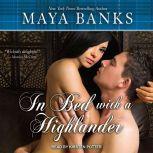 In Bed with a Highlander, Maya Banks