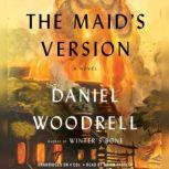 The Maids Version, Daniel Woodrell