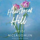 Heartbreak Hill, Heidi McLaughlin