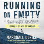 Running on Empty, Marshall Ulrich