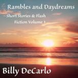 Rambles and Daydreams, Billy DeCarlo
