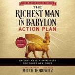 Richest Man in Babylon Action Plan M..., Mitch Horowitz