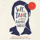 We, Jane, Aimee Wall