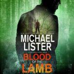Blood of the Lamb, Michael Lister