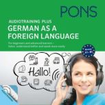 PONS Audiotraining Plus German as a..., Anke LevinSteinmann