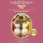 Two Amish Widows, Samantha Price