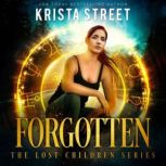 Forgotten, Krista Street