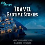 Travel Bedtime Stories for Adults, Kathleen Fowlds