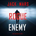 Rogue Enemy A Troy Stark ThrillerBo..., Jack Mars