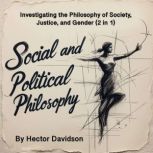 Social and Political Philosophy, Hector Davidson