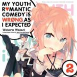 My Youth Romantic Comedy Is Wrong, As..., Wataru Watari