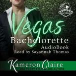 Vegas Bachelorette, Kameron Claire