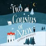 Two Cousins of Azov, Andrea Bennett