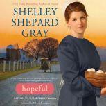 Hopeful Return to Sugarcreek, Book One, Shelley Shepard Gray