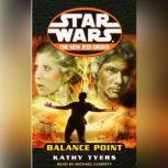 Star Wars: The New Jedi Order: Balance Point, Kathy Tyers