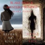 Blake Pierce Mystery Bundle Before ..., Blake Pierce